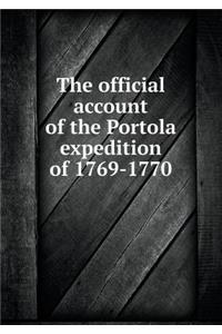 The Official Account of the Portola Expedition of 1769-1770