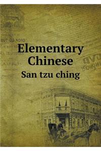 Elementary Chinese San tzu ching