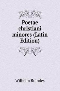Poetae christiani minores (Latin Edition)