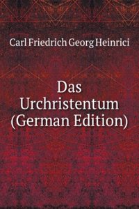 Das Urchristentum (German Edition)