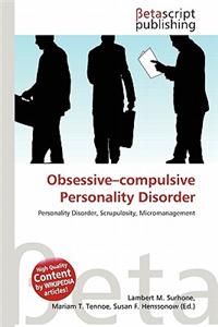 Obsessive-Compulsive Personality Disorder