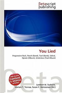 You Lied