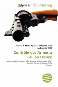 Contr Le Des Armes Feu En France