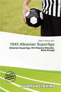 1945 Albanian Superliga