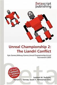 Unreal Championship 2: The Liandri Conflict