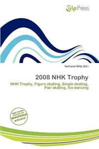 2008 Nhk Trophy