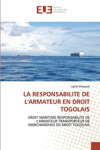 Responsabilite de l'Armateur En Droit Togolais
