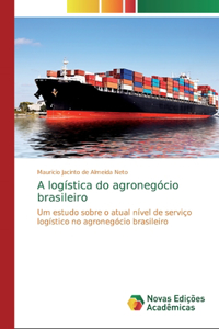 A logística do agronegócio brasileiro