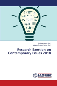 Research Exertion on Contemporary Issues 2018