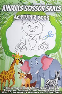 Animals Scissor Skills Activity Book