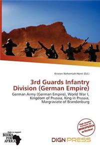 3rd Guards Infantry Division (German Empire)