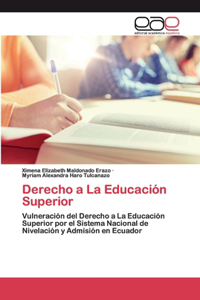 Derecho a La Educación Superior