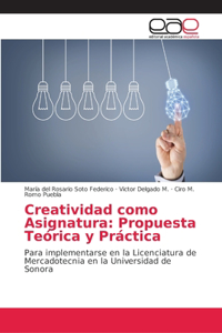 Creatividad como Asignatura