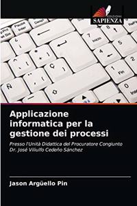 Applicazione informatica per la gestione dei processi