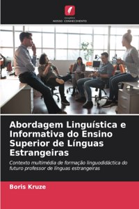 Abordagem Linguística e Informativa do Ensino Superior de Línguas Estrangeiras