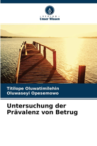 Untersuchung der Prävalenz von Betrug