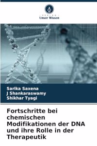 Fortschritte bei chemischen Modifikationen der DNA und ihre Rolle in der Therapeutik