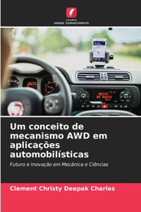 Um conceito de mecanismo AWD em aplicações automobilísticas