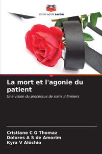 mort et l'agonie du patient