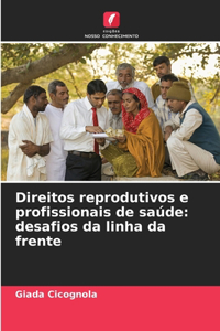 Direitos reprodutivos e profissionais de saúde