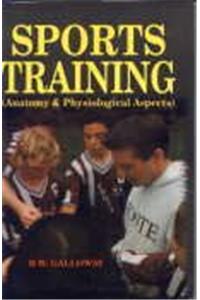 Sports Training: Anatomy And Physiological Aspects