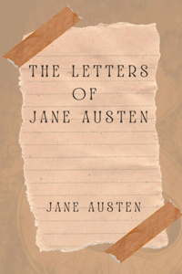 Letters of Jane Austen