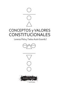 Conceptos Y Valores Constitucionales