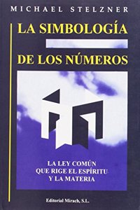 La simbologia de los numeros / The Symbolism of Numbers