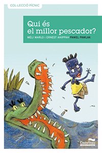 Qui es el millor pescador?