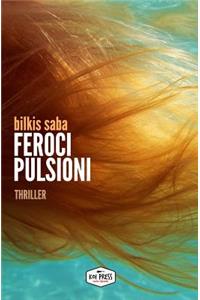 Feroci Pulsioni