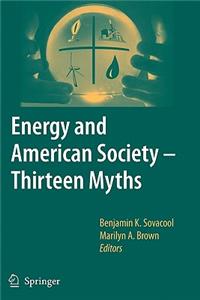 Energy and American Society - Thirteen Myths