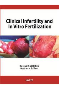 Clinical Infertility and In Vitro Fertilization