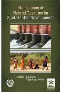 Management Of Natural Resource For Sustainable Development