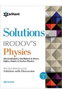Discussioin on IE Irodov's PROBLEMS IN GENERAL PHYSICS Disussion 2 (Electrodynamics, Oscillations & Sound, Optics & Modern Physics)
