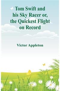 Tom Swift and his Sky Racer
