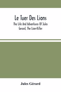Le Tuer Des Lions