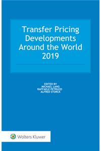 Transfer Pricing Developments Around the World 2019