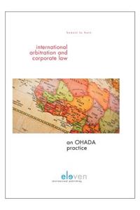 International Arbitration and Corporate Law: An Ohada Practice