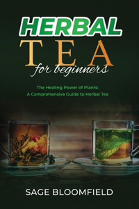 Herbal Tea for Beginners