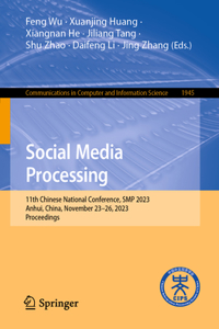 Social Media Processing