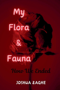 My Flora & Fauna