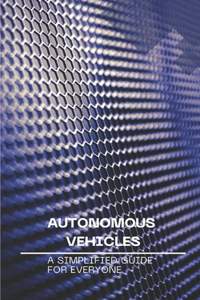 Autonomous Vehicles
