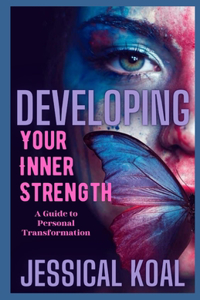 Developing Your Inner Strength