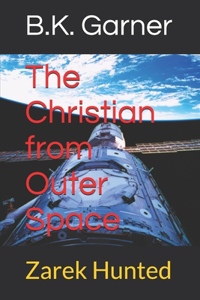 Christian from Outer Space