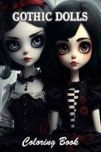 Gothic Dolls Coloring Book