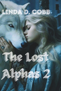 The Lost Alphas 2