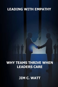 Leading with Empathy