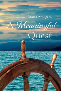 Meaningful Quest