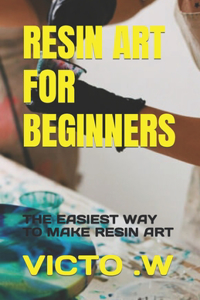 Resin Art for Beginners