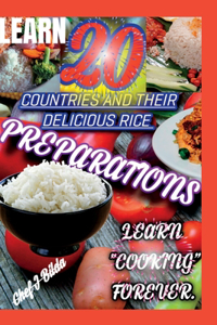 20 Countries and Their Delicious Rice Preparations